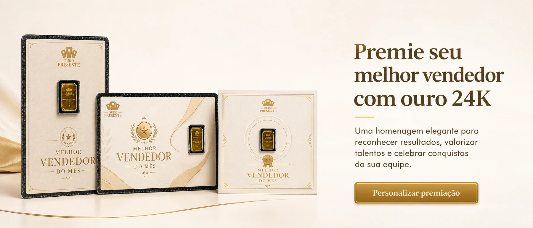 Premie seu melhor vendedor com ouro 24k
